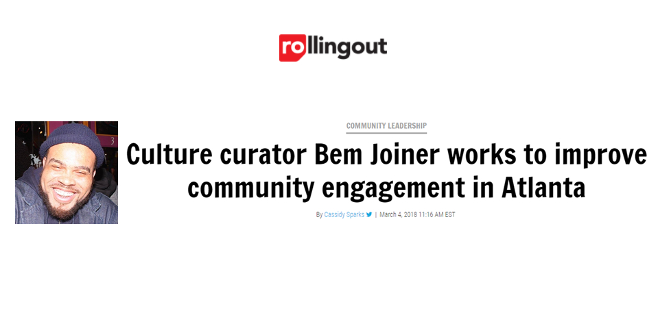 Culture curator Bem Joiner works to improve community engagement in Atlanta